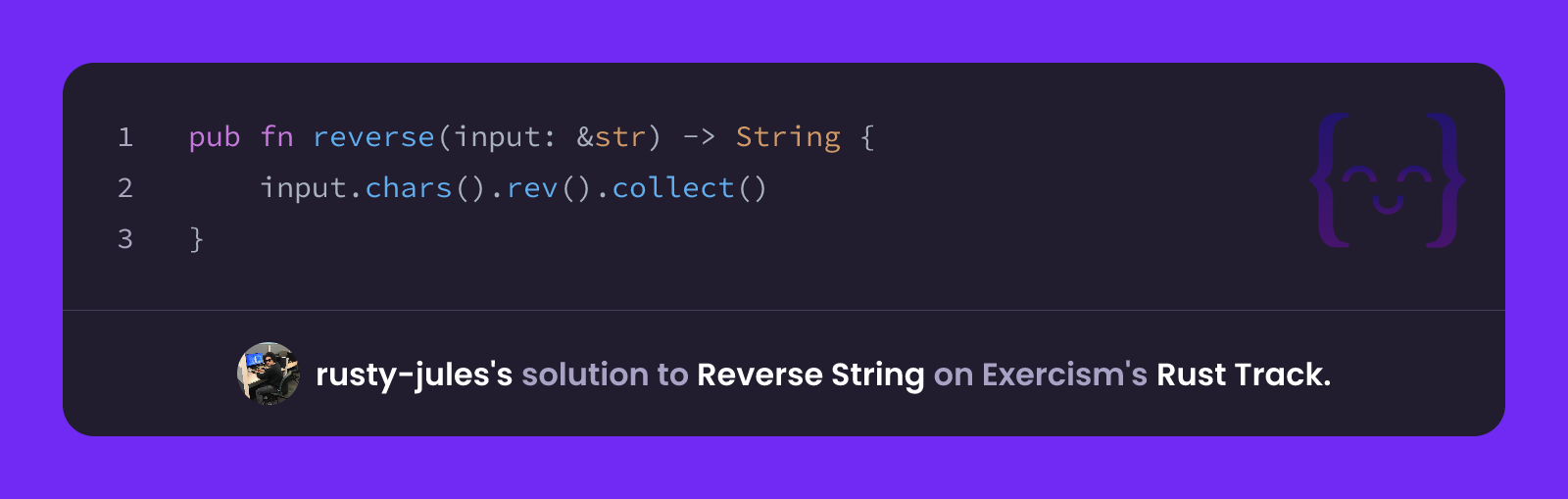 rusty-jules's solution for Reverse String in Rust on Exercism