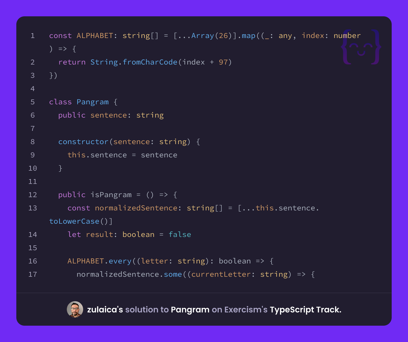 zulaica's solution for Pangram in TypeScript on Exercism