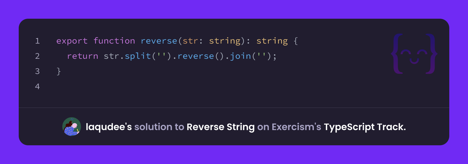 laqudee's solution for Reverse String in TypeScript on Exercism